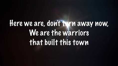 warrior lyrics|the song called warriors.